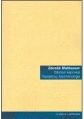 kniha Básnivé nápovědi Husserlovy fenomenologie, Filosofia 2006