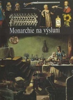 kniha Ilustrované dějiny světa. Monarchie na výsluní, Gemini 1995