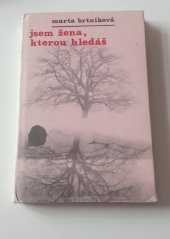 kniha Jsem muž, kterého potřebuješ Jsem žena, kterou hledáš, Sivana 1991