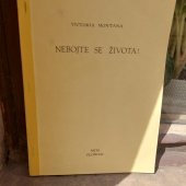 kniha Nebojte se života Praktická příručka pro vedoucí schol a ministrantů, Matice Cyrillo-Methodějská 1992