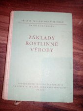 kniha Základy rostlinné výroby [Sborník], SZN 1955