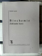 kniha Biochemie Základní kurz, Karolinum  2005