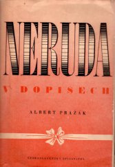 kniha Neruda v dopisech, Československý spisovatel 1950