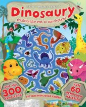 kniha Dinosaury Prehistorický svet so samolepkami, Svojtka 2017