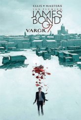 kniha James Bond 007 1. - Vargr, Comics Centrum 2017