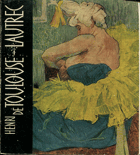 kniha Henri de Toulouse-Lautrec [monografie], SNKLHU  1960