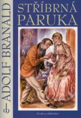 kniha Stříbrná paruka, Chvojkovo nakladatelství 2002