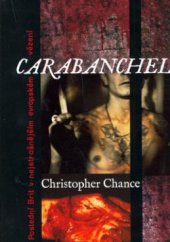 kniha Carabanchel poslední Brit v nejstrašnějším evropském vězení, Volvox Globator 2008