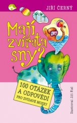 kniha Mají zvířata sny?, Egmont 2005