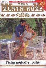 kniha Tichá melodie touhy, MOBA 2010