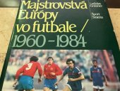 kniha Majstrovstvá Európy vo futbale 1960-1984, Šport 1985