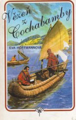 kniha Vězeň z Cochabamby [román o cestovateli a přírodovědci Tadeáši Haenkovi], Knihkupectví U Podléšky 1991