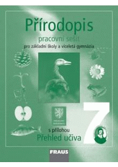 kniha Přírodopis 7 pracovní sešit pro základní školy a víceletá gymnázia, Fraus 2005