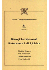 kniha Geologické zajímavosti Šluknovska a Lužických hor, Česká geologická společnost 2012