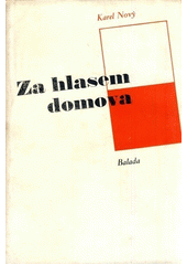 kniha Za hlasem domova balada, Melantrich 1939