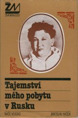 kniha Tajemství mého pobytu v Rusku, Naše vojsko 1985