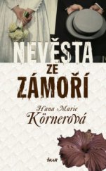 kniha Nevěsta ze zámoří, Ikar 2008