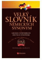 kniha Velký slovník německých synonym, CPress 2007