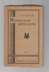 kniha Budoucnost jedné iluse, Volná myšlenka 1929