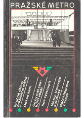 kniha Pražské metro, Nadas 1987