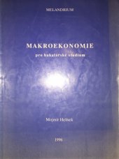 kniha Makroekonomie pro bakalářské studium, Melandrium 1996