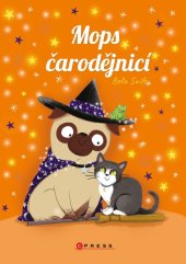kniha Mops čarodějnicí, CPress 2024