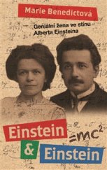 kniha Einstein & Einstein Geniální žena skrytá ve stínu Alberta Einsteina, Metafora 2017