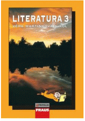kniha Literatura 3 [pro 3. ročník středních škol], Fraus 2009