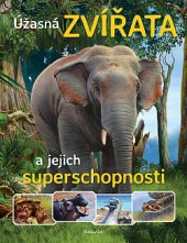 kniha Úžasná zvířata a jejich superschopnosti, Fragment 2020