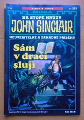 kniha Sám v dračí sluji neuvěřitelné a záhadné příběhy Jasona Darka, MOBA 2005