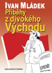 kniha Příběhy z Divokého východu, Brána 2008