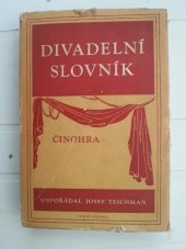kniha Divadelní slovník Činohra, Orbis 1949