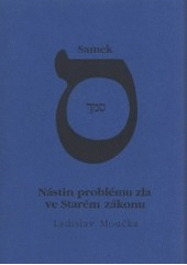 kniha Samek: nástin problému zla ve Starém zákonu, Půdorys 1993