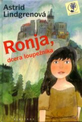 kniha Ronja, dcera loupežníka, Albatros 2000
