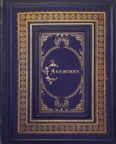 kniha Anemonky básně omladiny jižních Čech, s.n. 1871