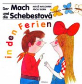 kniha Der Mach und die Schebestová in den Ferien, Albatros 1999