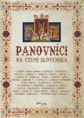 kniha Panovníci na území Slovenska, Foni book 2018