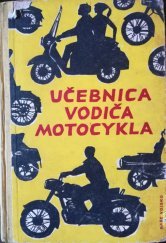 kniha Učebnica vodiča motocykla, Naše vojsko 1960