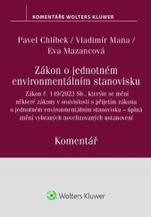 kniha Zákon o jednotném environmentálním stanovisku Komentář, Wolters Kluwer 2024