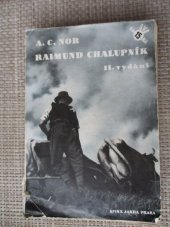 kniha Raimund Chalupník dosud ne román, Sfinx, Bohumil Janda 1933