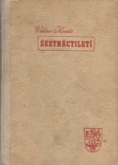 kniha Šestnáctiletí Román a skutečnost dnešního mládí, Cíl 1947