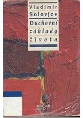 kniha Duchovní základy života, Refugium Velehrad-Roma 1996