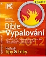 kniha Bible vypalování a zálohování 2012, Extra Publishing 2011