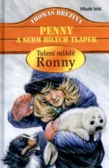 kniha Tulení mládě Ronny, Mladé letá 1999