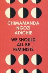 kniha We Should All Be Feminists, Four Estate 2015