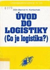 kniha Úvod do logistiky co je logistika?, Babtext 1994