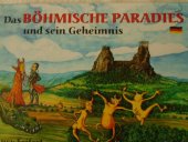 kniha Das Böhmische Paradies und sein Geheimnis mit Bildern handgemacht zum Bewegen, Petr Prchal 2007