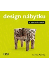 kniha Design nábytku v současném světě, ERA 2007