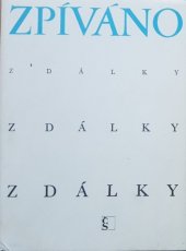 kniha Zpíváno z dálky, Československý spisovatel 1967