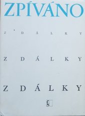 kniha Zpíváno z dálky, Československý spisovatel 1967